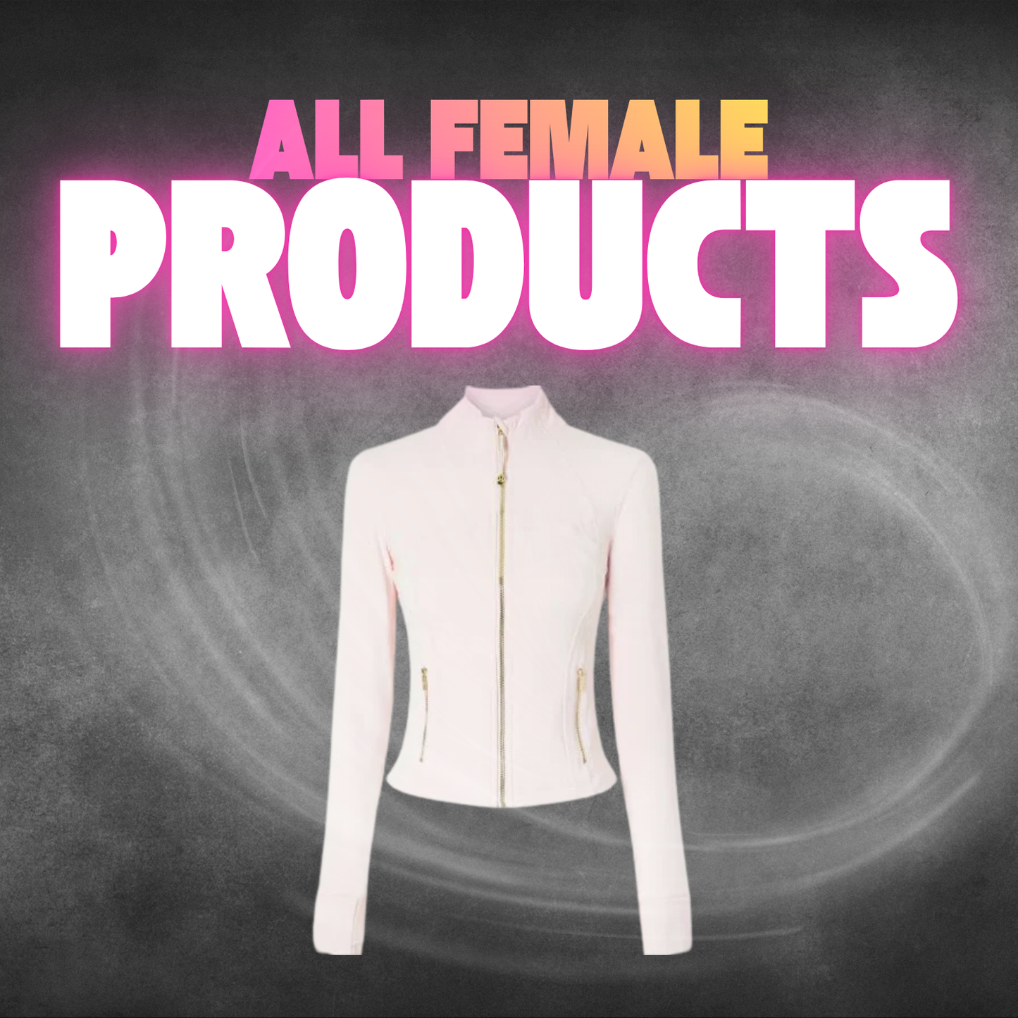 Female Physical Products